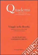 Viaggio nella filosofia. Da Duns Scoto a Giordano Bruno libro