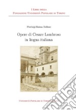 Opere di Cesare Lombroso in lingua italiana libro