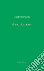 Massonicamente libro