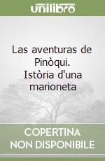 Las aventuras de Pinòqui. Istòria d'una marioneta libro