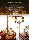 Se esiste il paradiso. Villefranche-sur-Mer libro