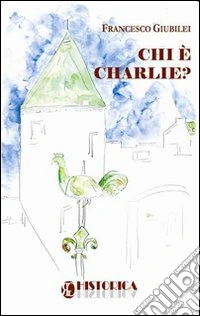 Chi è Charlie?