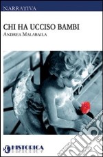 Chi ha ucciso Bambi libro