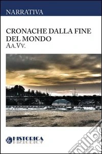 Cronache dalla fine del mondo libro