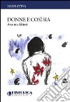 Donne e così sia libro