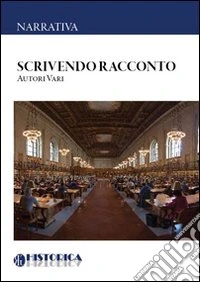 Scrivendo racconto