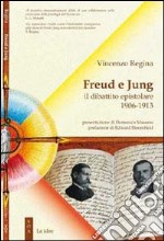 Freud e Jung. Il dibattito epistolare 1906-1913 libro