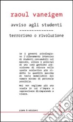 Avviso agli studenti-Terrorismo o rivoluzione libro