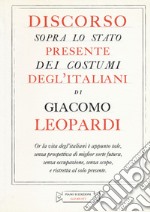 Discorso sopra lo stato presente dei costumi degl'italiani libro