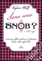 Sono una snob? e altri saggi libro