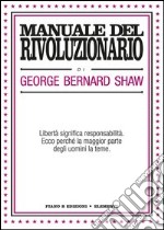 Manuale del rivoluzionario libro