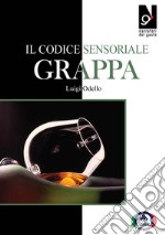 Il codice sensoriale. Grappa libro