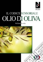 Il codice sensoriale. Olio di oliva