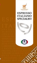 Espresso italiano specialist libro