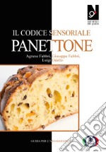 Il codice sensoriale panettone