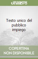 Testo unico del pubblico impiego