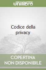 Codice della privacy libro