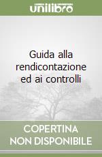 Guida alla rendicontazione ed ai controlli