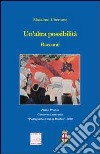 Un'altra possbilità libro di Ubertone Massimo