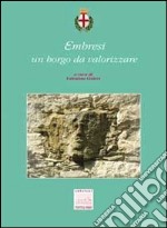 Embresi un borgo da valorizzare libro