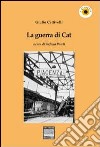 La guerra di Cat libro