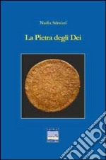 La pietra degli dei