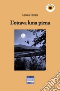 L'ottava luna piena libro