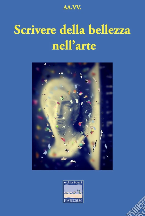 Scrivere della bellezza nell'arte