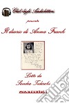 Il diario di Anna Frank letto da Sandra Tedeschi. Audiolibro. CD Audio formato MP3. Con CD Audio formato MP3 libro