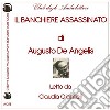 Il banchiere assassinato letto da Claudia Giannelli. Audiolibro. CD Audio formato MP3  di De Angelis Augusto