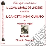 Il canotto insanguinato. Il commissario de Vincenzi IV inchiesta letto da Claudia Giannelli. Audiolibro. CD Audio formato MP3 libro