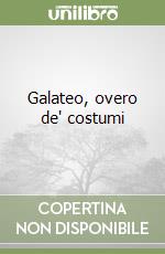 Galateo, overo de' costumi libro