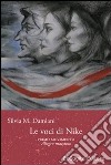 Le voci di Nike. Primo movimento allegro maestoso libro di Damiani Silvia