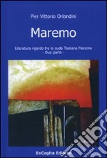 Maremo literatura rigardo tra la suda toskana maremo