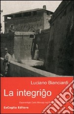 La integrigo libro