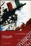 Ekpafi. Ediz. esperanto libro