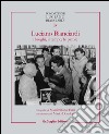 Luciano Bianciardi i luoghi, il tempo, le parole libro