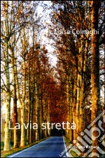 La via stretta