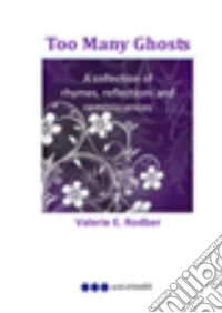 Too many ghosts. Ediz. Inglese libro
