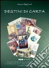 Destini di carta libro