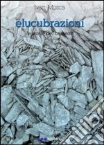 Elucubrazioni libro