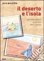 Il deserto e l'isola libro