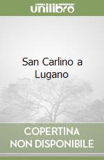 San Carlino a Lugano libro