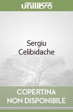 Sergiu Celibidache libro