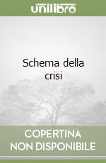 Schema della crisi libro