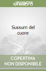 Sussurri del cuore