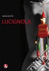 Lucignola libro