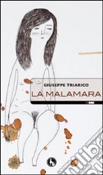 La malamara libro