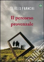 Il percorso provenzale libro