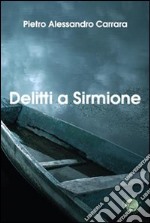 Delitti a Sirmione libro